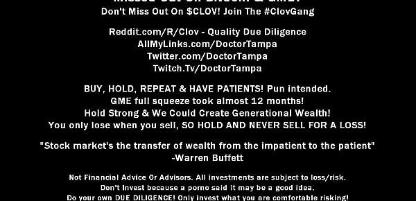  $CLOV Glove In As Doctor Tampa As You Study & Run Experiments On Helpless Latina Immigrants Sent To Government Sponsored Laboratories Where Kristens Humiliated & Used Like A Human Guinea Pig @CaptiveClinic.com